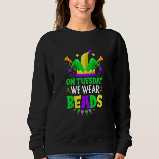 Sudadera On Tuesday We Wear Beads Mardy Gras Celebrations p