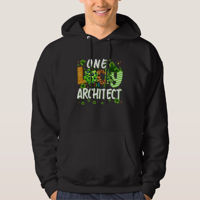 Sudadera One Lucky Architect Shamrock St Patricks Day Tees  (Anverso)