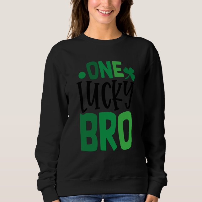 Sudadera One Lucky Bro C Shamrock Irish Ireland (Anverso)
