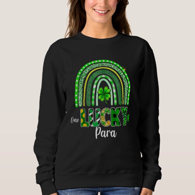 Sudadera One Lucky Para Rainbow Shamrock St Patrick's Day (Anverso)