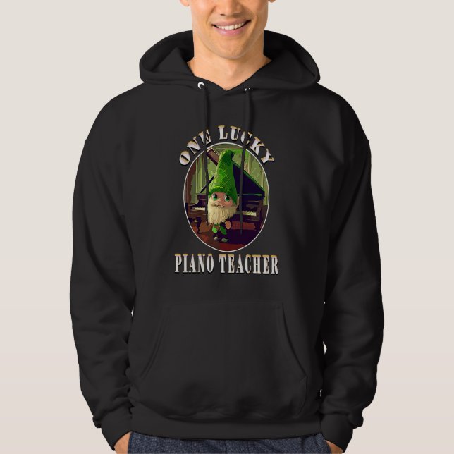 Sudadera One Lucky Piano Teacher St Patrick's Day Appreciat (Anverso)