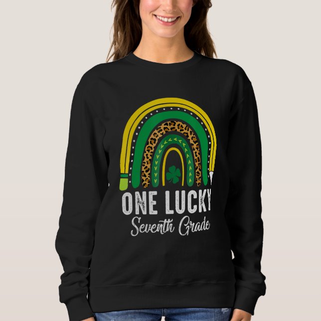 Sudadera One Lucky Seventh Grade Rainbow St Patricks Day Te (Anverso)