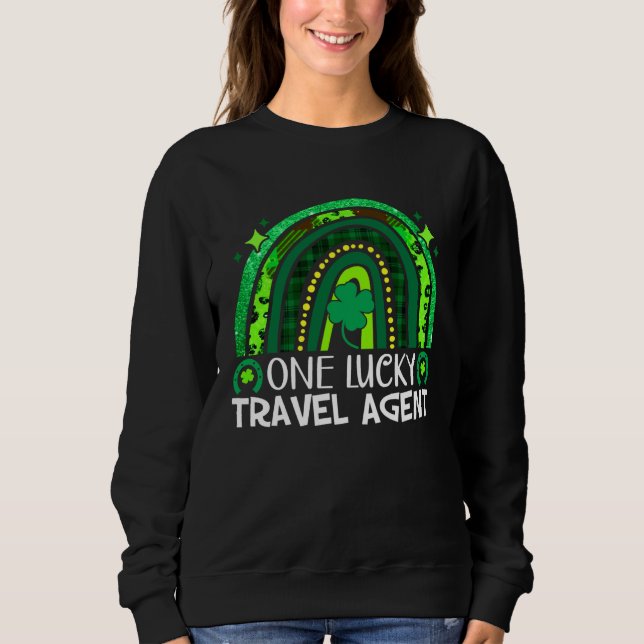 Sudadera One Lucky Travel Agent Rainbow St Patrick's Day Qu (Anverso)