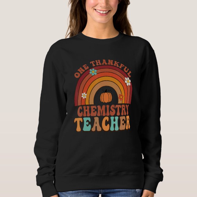 Sudadera One Thankful Chemistry Teacher Groovy Thanksgiving (Anverso)