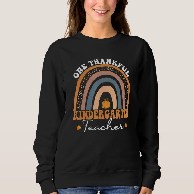 Sudadera One Thankful Kindergarten Teacher Thanksgiving Rai (Anverso)