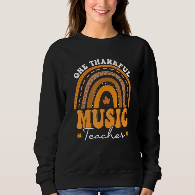 Sudadera One Thankful Music Teacher Rainbow Fall Thanksgivi (Anverso)