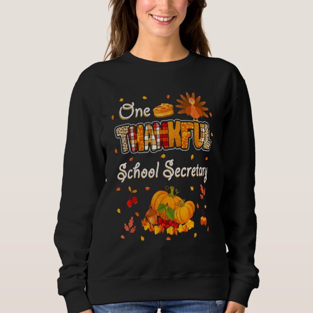 Sudadera One Thankful School Secretary Fall Autumn Thanksgi (Anverso)