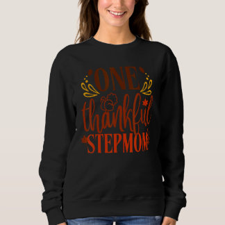Sudadera One Thankful Stepmom Thanksgiving Day 2022 Family 