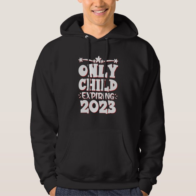 Sudadera Only Child Expiring 2023 Big Bro Sis Announcement  (Anverso)