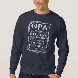 Sudadera Opa Tee del Día del Padre Funny de los Nietos