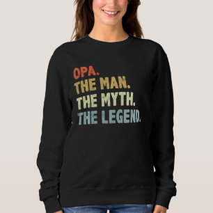 Sudadera Opa The Man Myth Legend Fatheru2019s Day For Grand