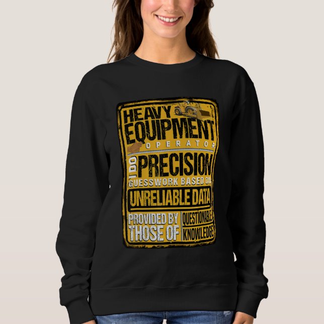 Sudadera Operador de Equipo Pesado I Hago Precisión (Anverso)