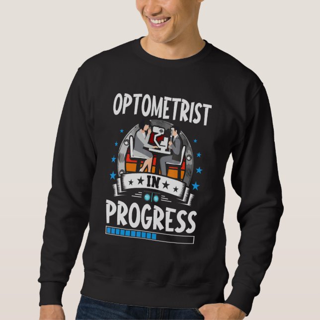 Sudadera Optometrist In Progress Trainee Student (Anverso)