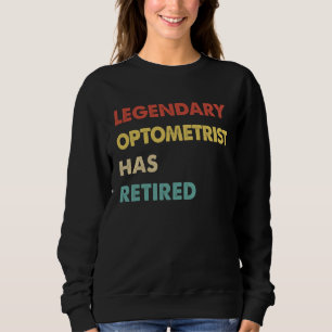 Sudadera Optometrista Legendario Retro Se Ha Retirado