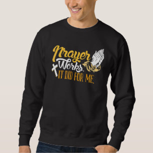 Sudadera Oraciones recompensadas con mucho trabajo responde