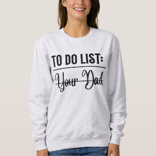 Sudadera Organize in Style: Your Dad's Essential To-Do List