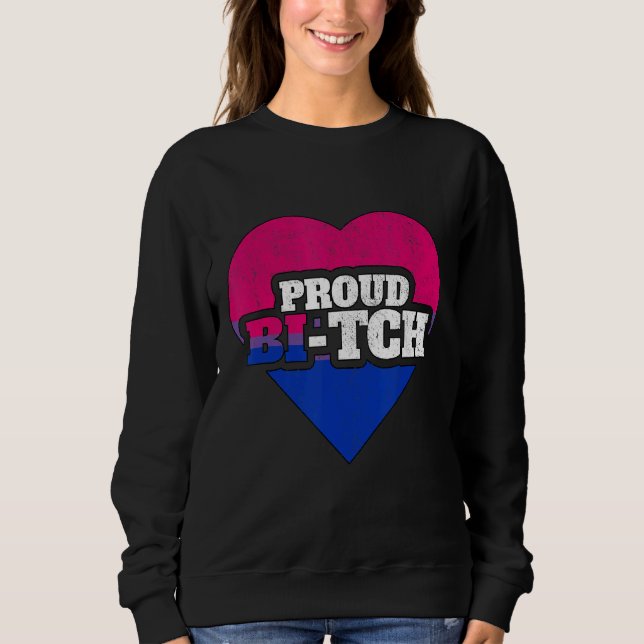 Sudadera Orgullo bisexual Lgbt Orgullo Bi Tch Queer No bina (Anverso)