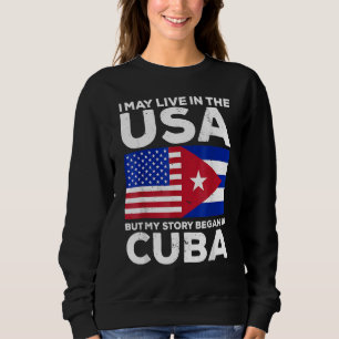 Sudadera Orgullo Cubano Que Puedo Vivir En Eeuu Pero Mi His