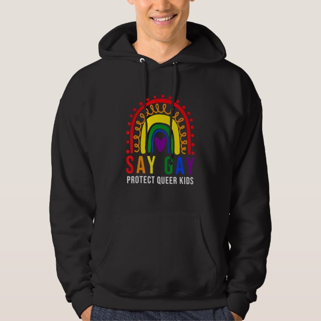Sudadera Orgullo De La Lgbt, Diré Gay Y Yo Protegeré (Anverso)
