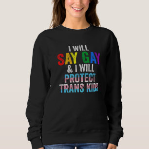 Sudadera Orgullo Gay Lesbiana dice Gay Protect Trans Kids L