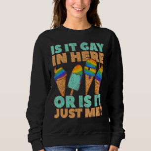 Sudadera Orgullo Gay Lgbt Es Gay Aquí O Soy Solo Yo