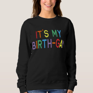 Sudadera Orgullo Lgbt Cumpleaños Pun Es Mi Gay Nacimiento