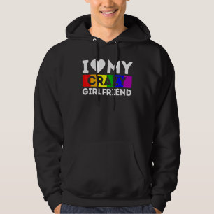 Sudadera Orgullo Lgbt Me Encanta Mi Novia Loca