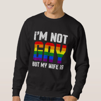 Sudadera Orgullo Pareja Gay Lgbt No Soy Gay Pero Mi Esposa 