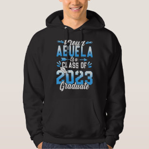 Sudadera Orgullosa Abuela De Una Clase De 2023 Graduada Sen