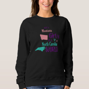 Sudadera Orgullosa chica, chica de Montana en Carolina del