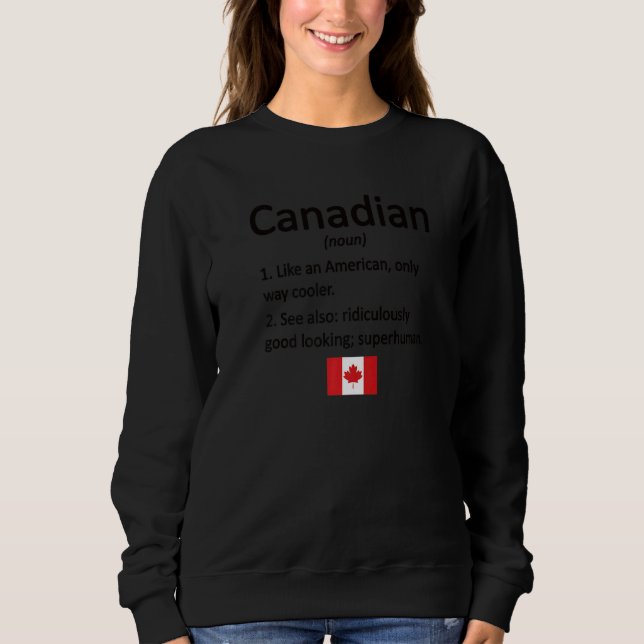 Sudadera Orgullosa definición canadiense bandera canadiense (Anverso)