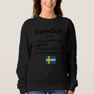 Sudadera Orgullosa definición sueca Bandera sueca raíces su