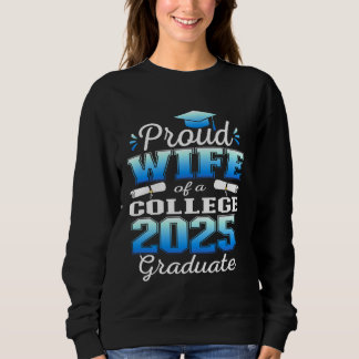 Sudadera Orgullosa esposa de 2025 familia de graduados univ
