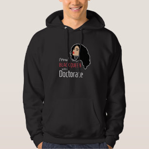 Sudadera Orgullosa Graduación de Doctorado en Reina Negra P