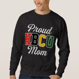 Sudadera Orgullosa HBCU Mamá Black College y madre universi
