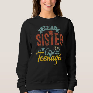 Sudadera Orgullosa Hermana De Adolescente Oficial 13 Aniver