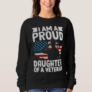 Sudadera Orgullosa Hija De Un Padre Patriótico Militar Vete
