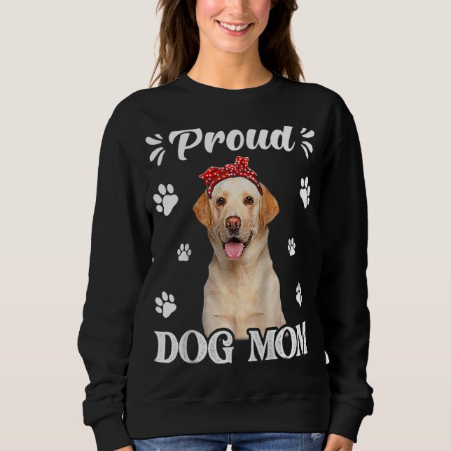 Sudadera Orgullosa Labrador Perro Mamá cachorro Día de la M (Anverso)
