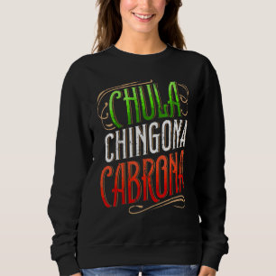 Sudadera Orgullosa Latina Chula Chingona Cabrona Mexicana C