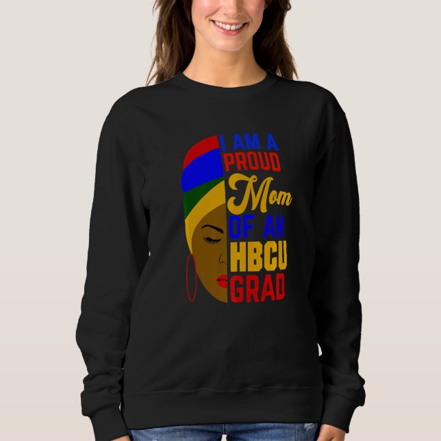 Sudadera Orgullosa Madre De Graduado De Hbcu Afrocentrico (Anverso)