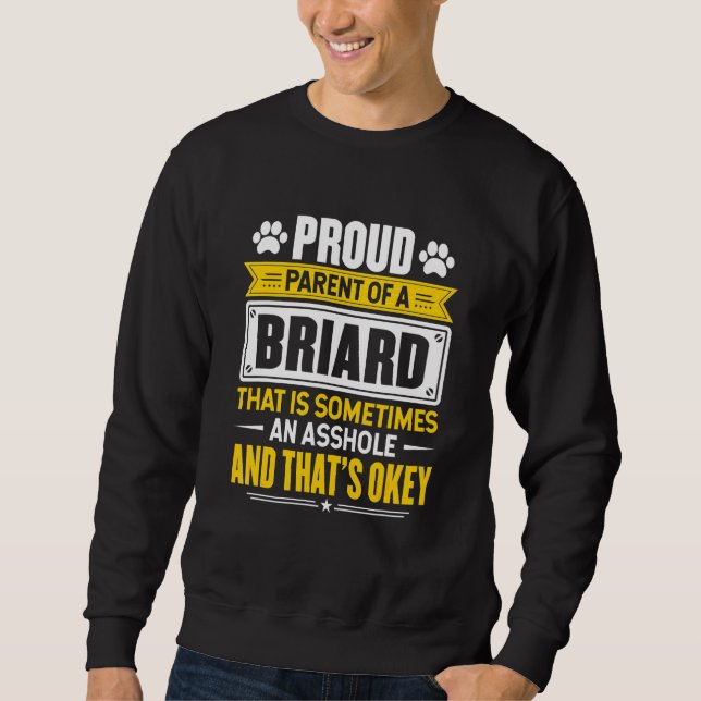 Sudadera Orgullosa Madre De Papá, Dueña De Un Perro Briard (Anverso)