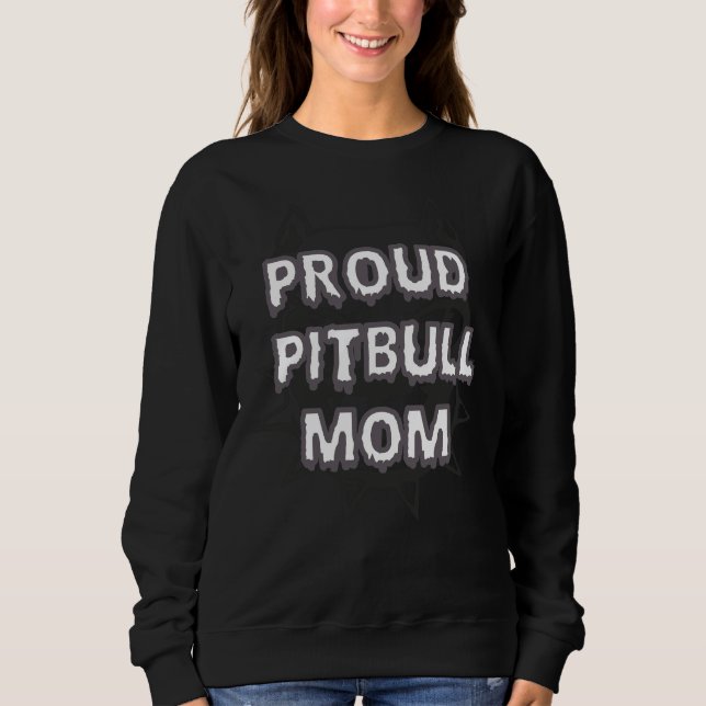 Sudadera Orgullosa madre de Pitbull 90 (Anverso)