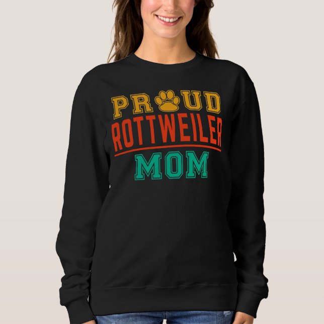 Sudadera Orgullosa madre de Rottweiler (Anverso)
