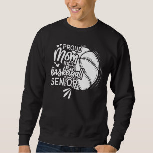 Sudadera Orgullosa Madre De Un Senior De Baloncesto 2023 1