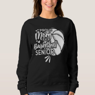 Sudadera Orgullosa Madre De Un Senior De Baloncesto 2023 1