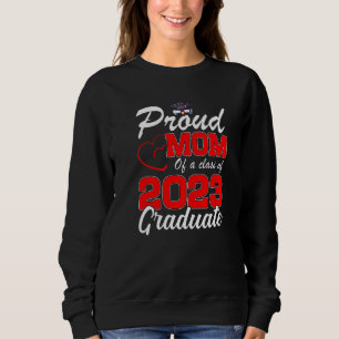 Sudadera Orgullosa Madre De Una Clase De 2023 Graduada Supe