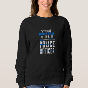 Sudadera Orgullosa Madre En La Ley De Un Policía, Guay Moth
