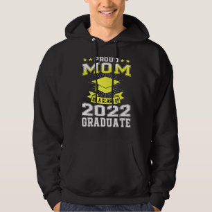 Sudadera Orgullosa Mamá De La Graduación Superior De La Fam