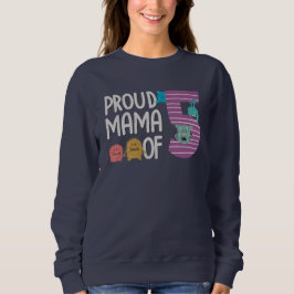 Sudadera Orgullosa mamá de los cinco