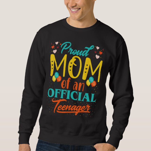 Sudadera Orgullosa mamá de un adolescente oficial 13 cumple (Anverso)